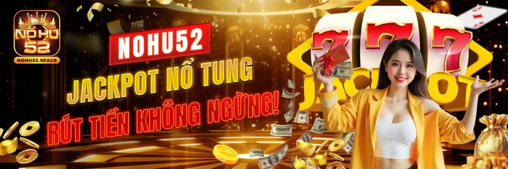 Jackpot Nohu52